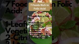 7 Foods Rich in Folic Acid [upl. by Erny]