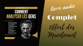 Livre Audio  Comment Analyser Les Gens LivreZudio LeilLowndes [upl. by Hanikahs441]