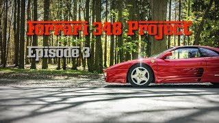 Ferrari 348 Project Episode 3 [upl. by Etsyrk]