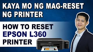 PAANO MAGRESET NG EPSON L360 PRINTER How to reset Epson L360 printer L130 L220 L310 L365 [upl. by Abbate]