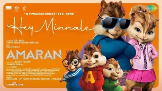 Hey Minnale  Amaran  Chipmunks [upl. by Ragas814]