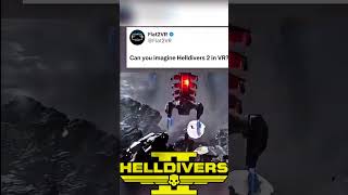 Helldivers 2 If Helldivers 2 was a FPS VR Game…😳🫡🔥 Flat2VR [upl. by Otrebile175]