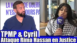 TPMP amp Cyril Hanouna attaque en Justice Rima Hassan pour ses lNSULTE sur Isabelle 🤔 TPMP réaction [upl. by Wills740]