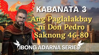 IBONG ADARNA Kabanata 3 Ang Paglalakbay ni Don Pedro [upl. by Vey559]