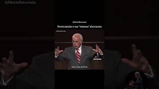 Pentecostales y sus quotvisionesquot aberrantes  John MacArthur [upl. by Laamak]