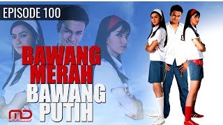 Bawang Merah Bawang Putih  2004  Episode 100 [upl. by Notlrahc]