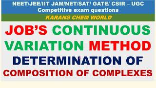 JOB’S CONTINUOUS VARIATION DETERMINATION COMPOSITION OF COMPLEXES 3 optical SPECTROPHOTOMETRIC md [upl. by Jemie20]