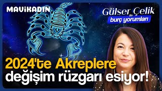 2024 Akrep Burcu Yorumları  Akrepler Değişim Rüzgarına Hazır Olun astroloji mavikadın [upl. by Ruamaj]