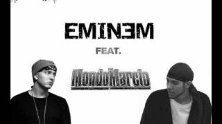 Eminem feat Mondo Marcio  Thats all she wrote [upl. by Engedus]