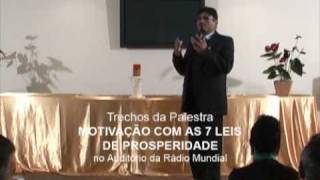 Trecho da Palestra quotMOTIVAÇÃO COM AS 7 LEIS DE PROSPERIDADE COM WALTER SANDROquot parte1flv [upl. by Soisinoid]