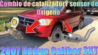 Catalizador Y sensores de oxígeno dodge caliber 2007 [upl. by Shaffert]