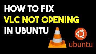 how to fix vlc media player not opening in ubuntu linux  how to fix vlc media player not working [upl. by Nodnol]