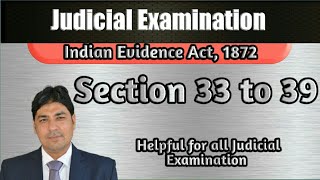 Section 33 to 39 of Indian Evidence Act  Lecture Series on Judicial Examination  Evidence Part 34 [upl. by Long]