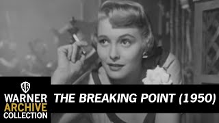 Original Theatrical Trailer  The Breaking Point  Warner Archive [upl. by Weider]