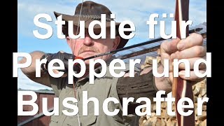 Unterstützung für Studie Prepper Bushcrafter [upl. by Ardussi]