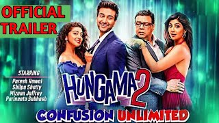 HUNGAMA 2  Confusion Unlimited  Official Trailer  Paresh Raval  Shilpa Shetty  Releasing 2021 [upl. by Selle]