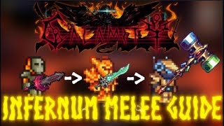 Terraria Calamity Infernum Melee Guide 144 [upl. by Akcirehs]