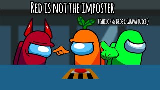 Red is not the imposter  Shiloh amp Bros x Guava juice  Animation edit [upl. by Nicolette640]