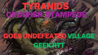 Tyranid Crusher Stampede Goes Undefeated [upl. by Gnuhn]