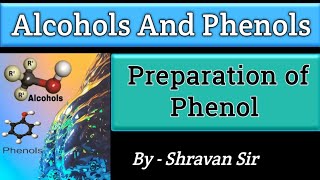 Preparation Of Phenol  By Cumene  Dows Process  Physical Properties Class 12 [upl. by Yejus]