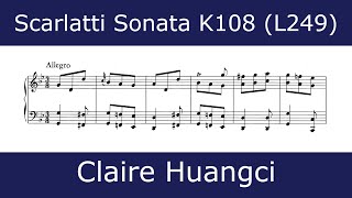 Domenico Scarlatti  Sonata in G minor K108 Claire Huangci [upl. by Arvid]