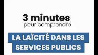 La laïcité dans les services publics [upl. by Silvain]