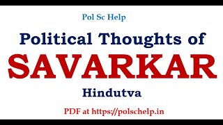 Political Thoughts of Savarkar Hindutva [upl. by Vorfeld582]