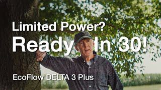 Limited Power ReadyIn30  EcoFlow DELTA 3 Plus [upl. by Samira]