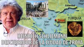 Fernando Villegas  Heinrich Schliemann  Descubridor de la Ciudad de Troya [upl. by Nowaj]