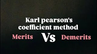 merits and demerits of karl pearsons coefficient method statistics statistics [upl. by Amabelle628]