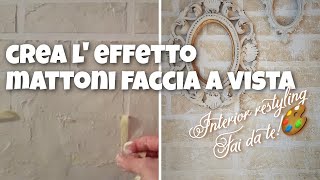 Come si crea leffetto murale mattoni faccia a vista [upl. by Rizan]