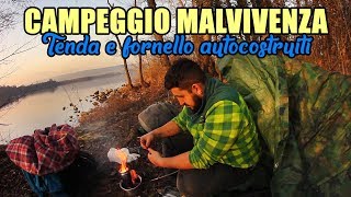 Campeggio Malvivenza  Tenda e fornello autocostruiti bene ma non benissimo [upl. by Abijah]