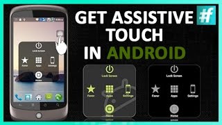 How To Get Assistive Touch On Android In 5 Steps [upl. by Cuyler532]