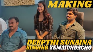 Deepthi Sunaina Singing Yemaiundacho Song  Vinay Shanmukh  Vijai Bulganin [upl. by Terrel108]