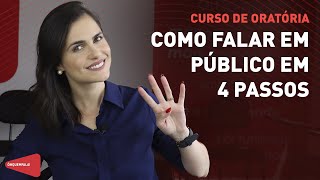 Curso de oratória como falar em público em 4 passos [upl. by Xel583]