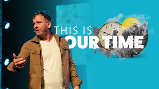 This is Our Time • Part 3  Mosaic Church  Clarksville TN [upl. by Jonell]