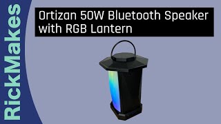 Ortizan 50W Bluetooth Speaker with RGB Lantern [upl. by Yrannav]