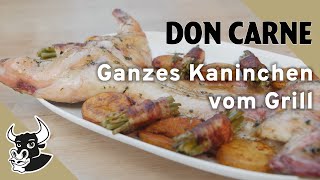 Ganzes Kaninchen im SpatchcockStyle  Rezept  DON CARNE [upl. by Nillor]