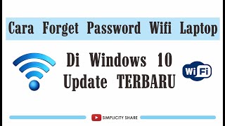 Cara Forget Password Wifi Windows 10 Di Laptop  Cara Melupakan Password Wifi Di laptop Windows 10 [upl. by Lanos923]