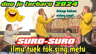 DUO JO VS KI DWIJO KANGKO TERBARU 2024  SASI SURO SING METU ILMU TUEK THOK [upl. by Larson510]