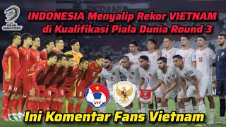 Komentar Fans Vietnam usai Rekor Timnas Vietnam Disalip Indonesia di Kualifikasi Piala Dunia Round 3 [upl. by Atteynod998]