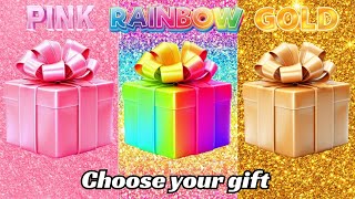 Choose your gift 🎁💝😍 3 gift box challenge 2 good amp 1 bad Pink Rainbow amp Gold choosebox quiz [upl. by Hokanson]