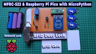 RFID Based Door Lock Control System using Raspberry Pi Pico amp Micropython [upl. by Eseneg593]