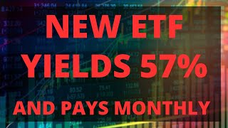 This New Monthly Dividend ETF Yields 57 [upl. by Etolas651]