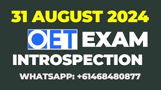 Recent OET Exam Introspection On 31 August 2024 oet oetexam oetintrospection [upl. by Letnwahs]