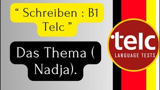 Schreiben B1 Telc   Nadja [upl. by Nehttam664]