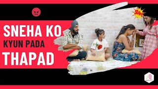 Sneha ko kyun pada thapad  Ft officialasmisharma snehakatyal1442 Arsh Gujral and team Asmi [upl. by Yentihw934]