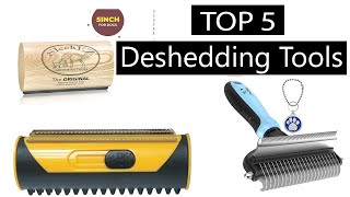 Deshedding Tools 5 Best Deshedding Tools [upl. by Ackler]