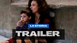 La Storia trailer ufficiale [upl. by Eninej]