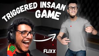 Playing Indian Youtuber Triggered Insaan Game  Flixx [upl. by Dibbell]